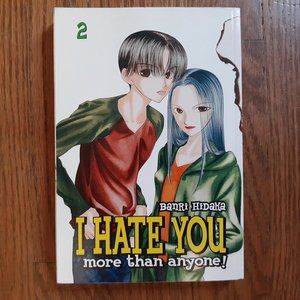 I Hate You More Than Anyone Manga Volume 2